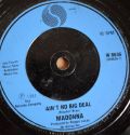 Madonna-Papa don´t preach, Ain´t no bid deal