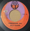 Billy Bishop-Honey Man / Birmingham Jail