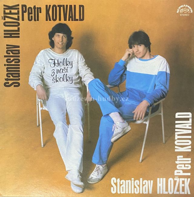 Stanislav Hložek, Petr Kotvald