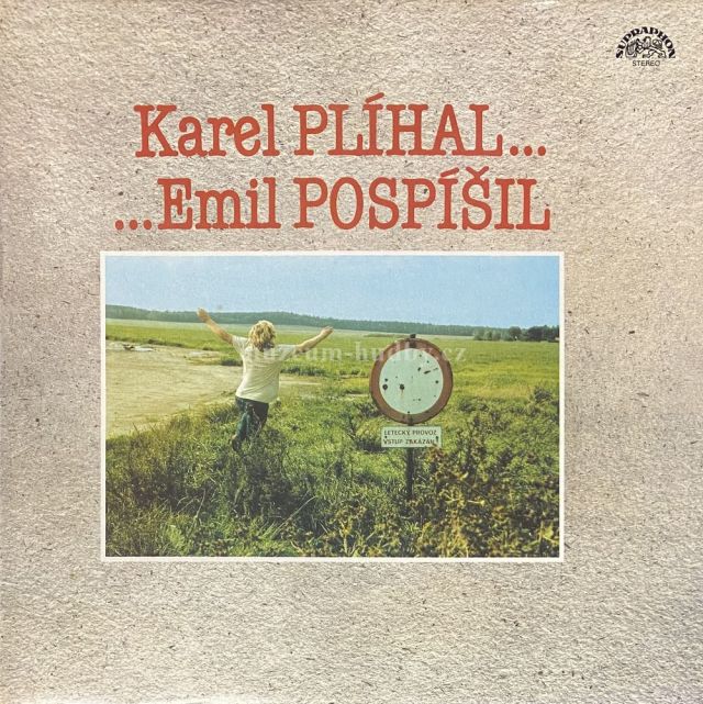 Karel Plíhal… …Emil Pospíšil
