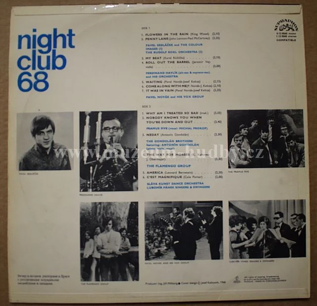 Pavel Sedláček, Ferdinand Havlík, Pavel Novák , Michal Prokop , Framus Five , Gondolán Brothers, Flamengo, Sláva Kunst - Obrázek 2